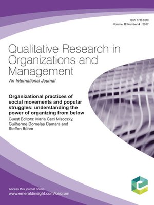 cover image of Qualitative Research in Organizations and Management: An International Journal, Volume 12, Number 4